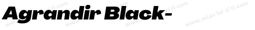 Agrandir Black字体转换